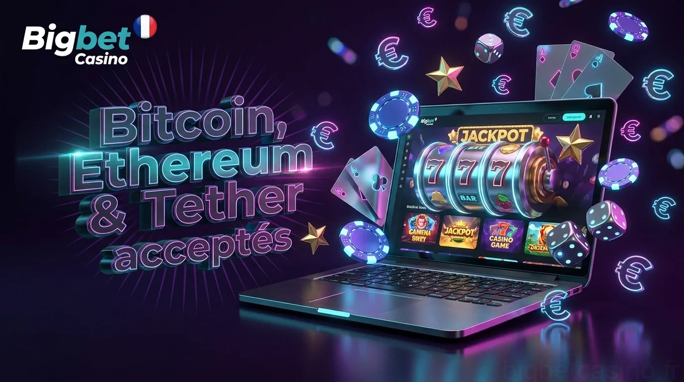 Bitcoin, Ethereum& Tether acceptés